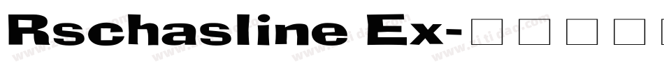 Rschasline Ex字体转换